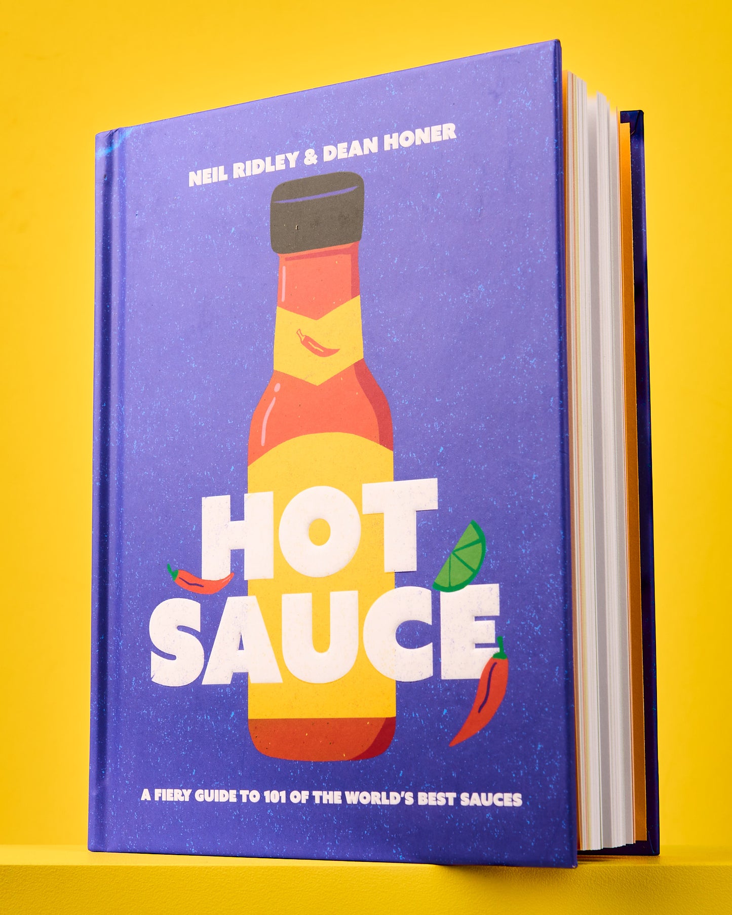 Hot Sauce: A Fire Eater's Guide to 101 of the World's Best Hot Sauces